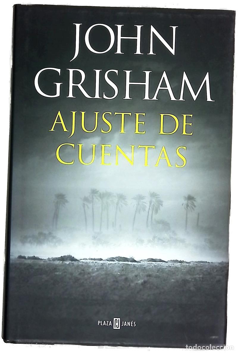 B&uuml;cher: Ajuste de cuentas - Grisham, John; Abreu Fetter, Carlos