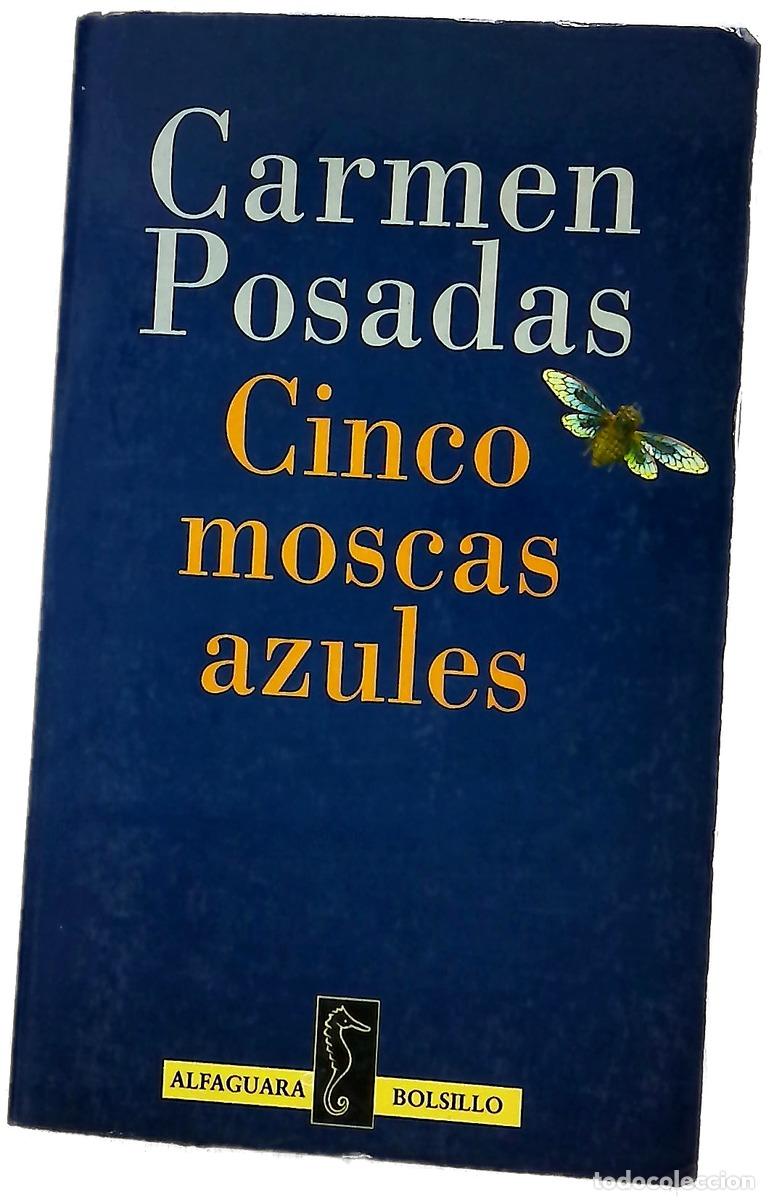 B&uuml;cher: Cinco moscas azules - Posadas, Carmen