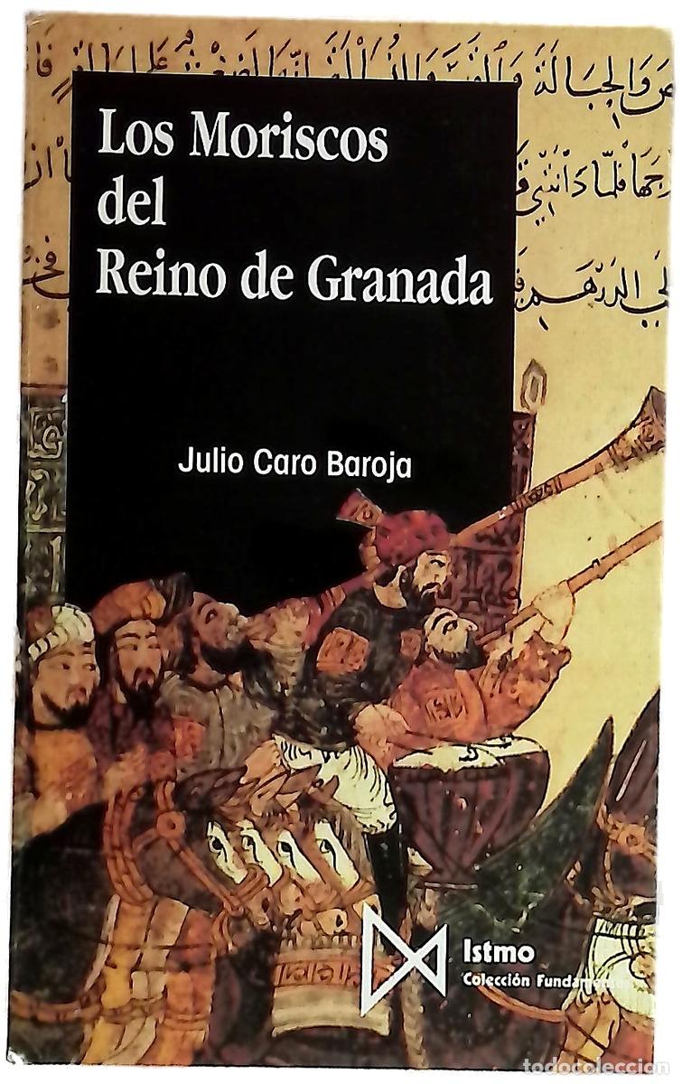 B&uuml;cher: Ciclos y temas de la historia de Espa&ntilde;a los moriscos del reino de Granada: ensayo de historia social