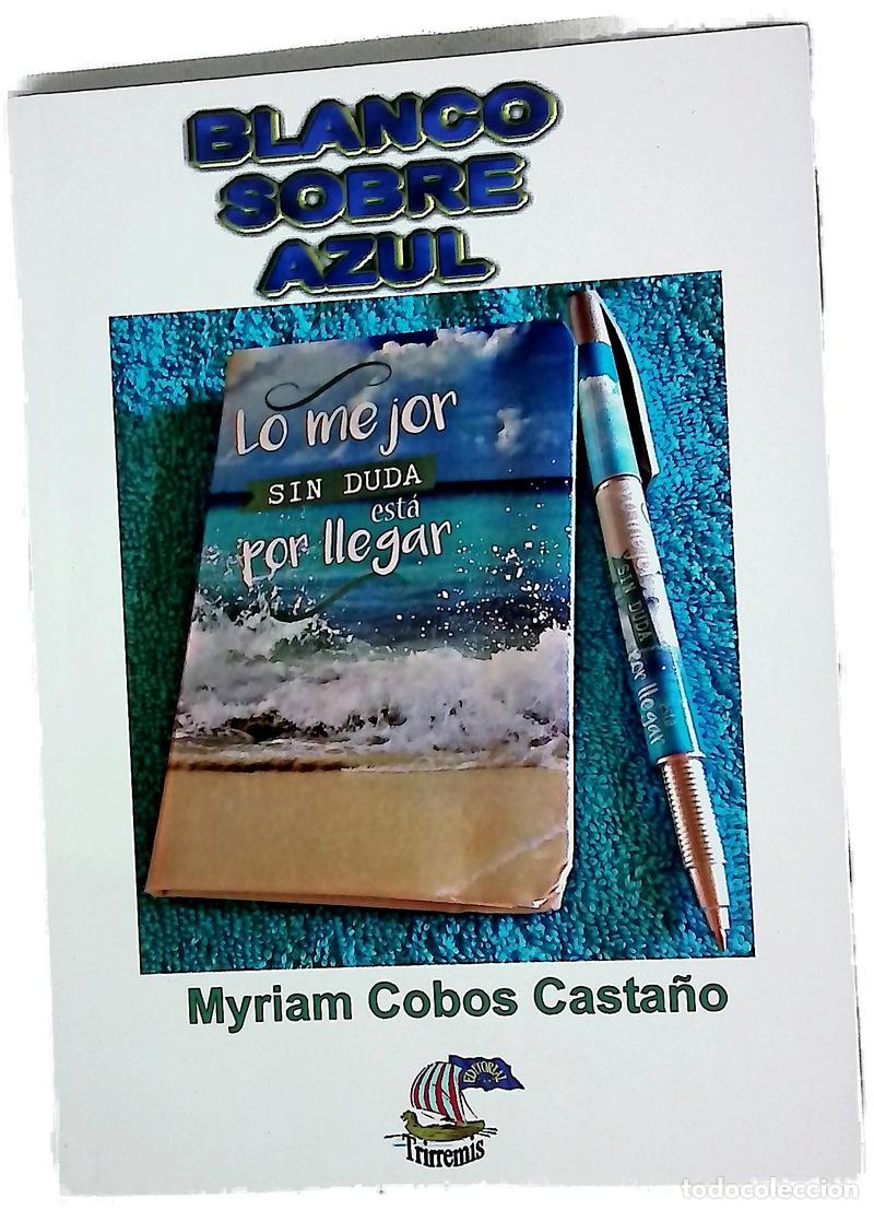 B&uuml;cher: Blanco sobre azul - Cobos Casta&ntilde;o, Myriam