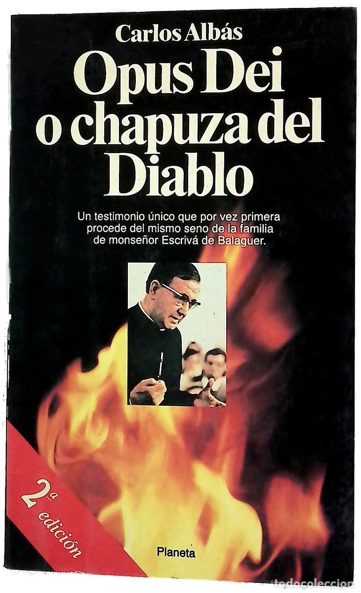 Libri di seconda mano: Opus Dei o Chapuza del diablo