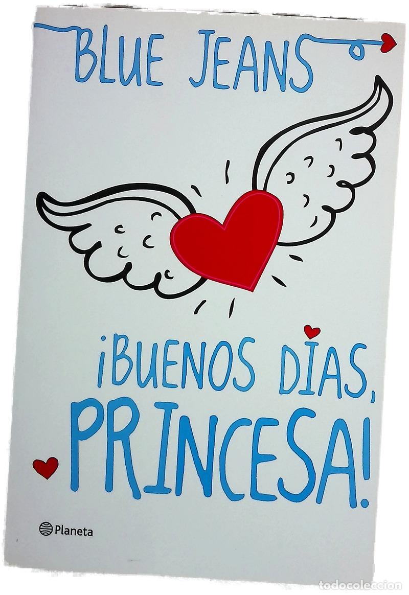 Libri di seconda mano: &iexcl;Buenos d&iacute;as, princesa! - Blue Jeans