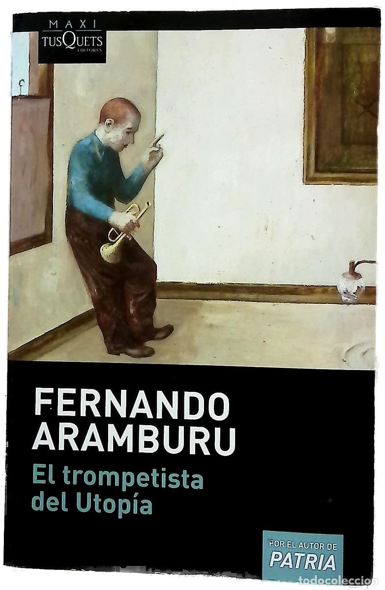 Libri di seconda mano: El trompetista del Utop&iacute;a