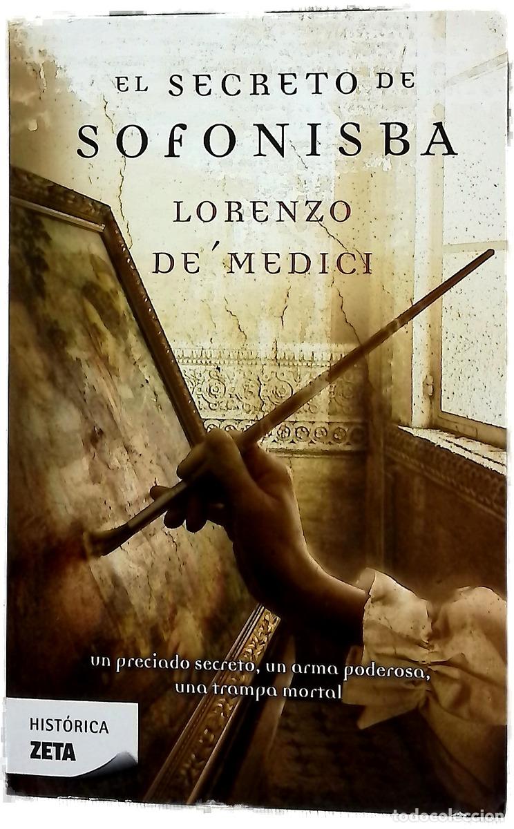Libri di seconda mano: El secreto de Sofonisba - Medici, Lorenzo de'