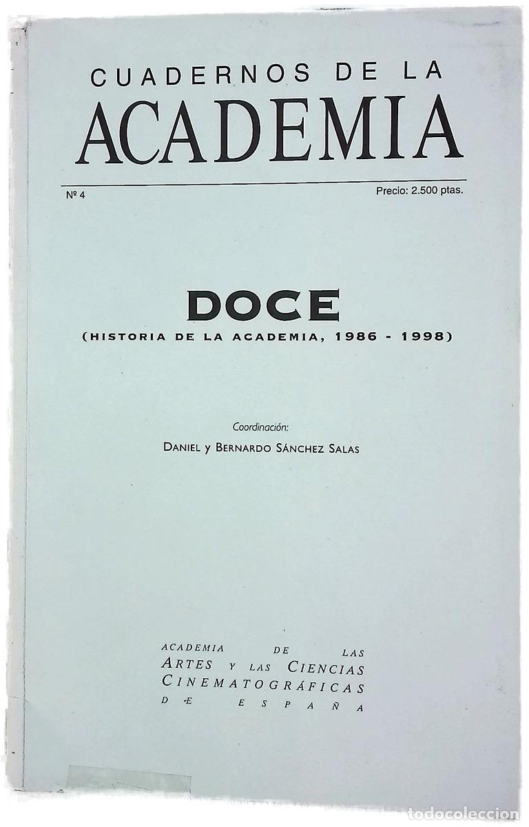Livres: Doce (historia de la academia, 1986 - 1998)