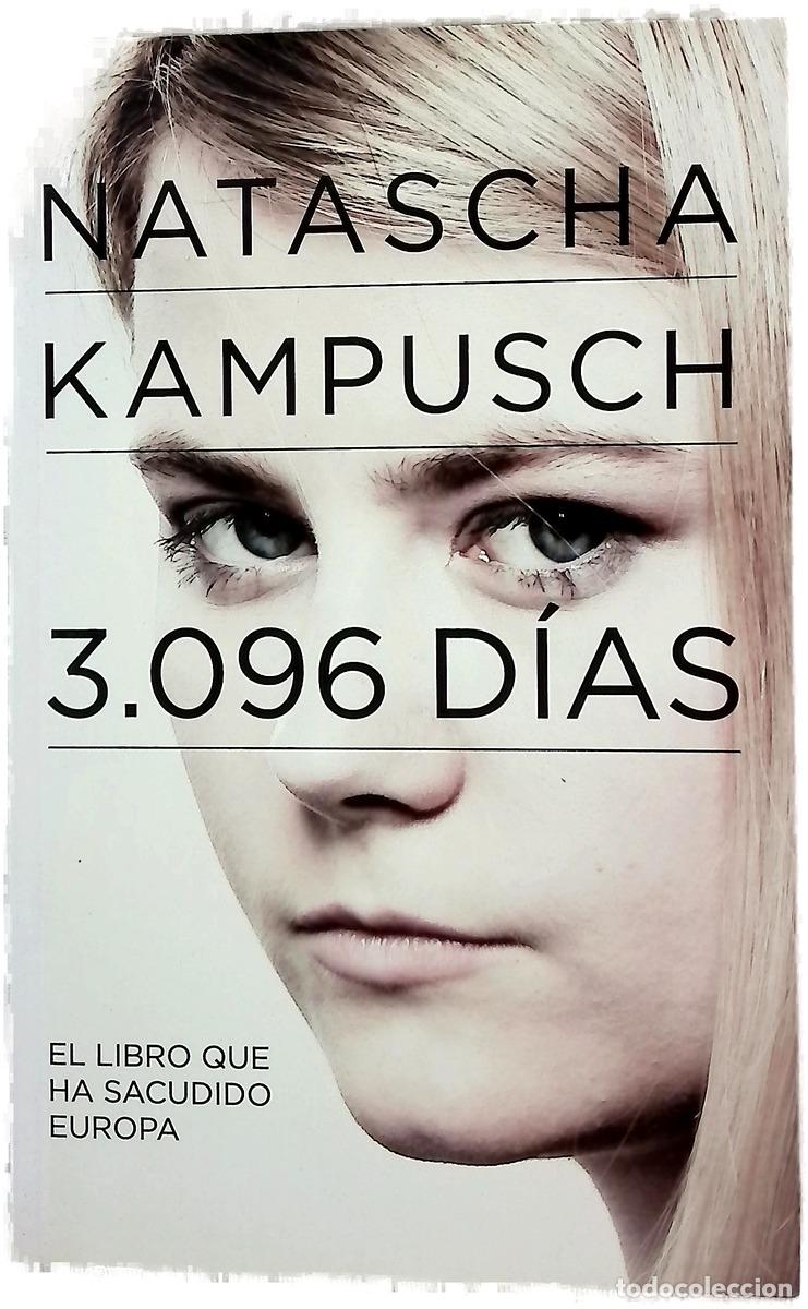 Livres: 3.096 d&iacute;as - Kampusch, Natascha; Bas &Aacute;lvarez, Carmen