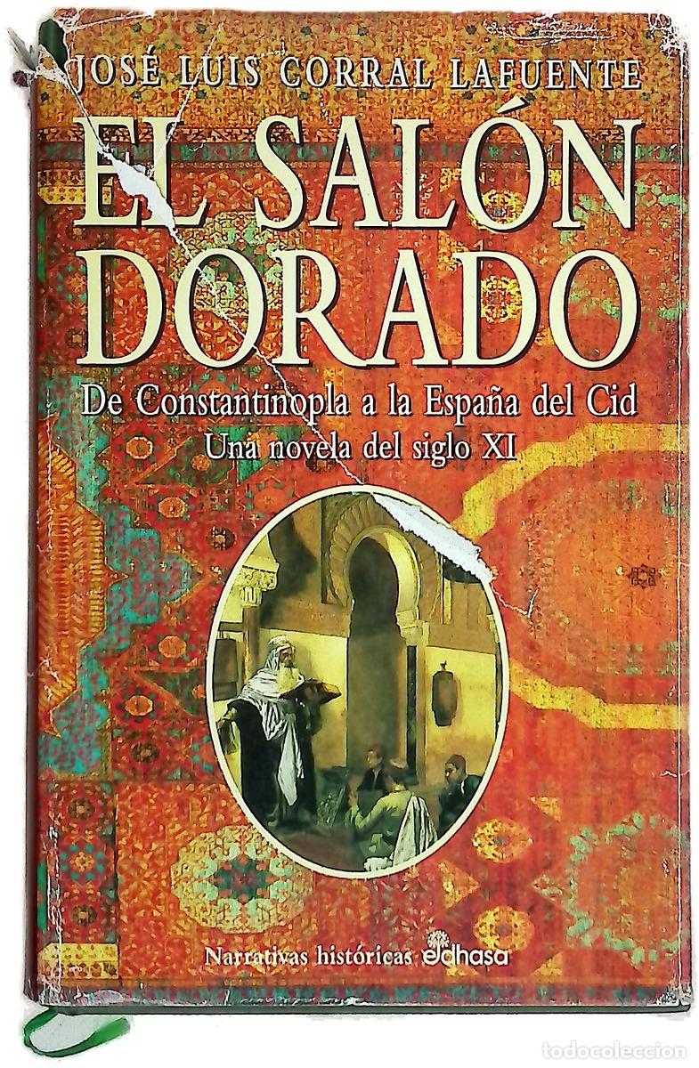 Livres: El sal&oacute;n dorado - Corral Lafuente, Jos&eacute; Luis