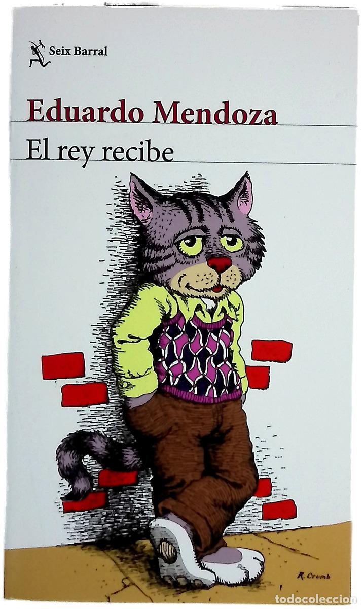 Libros: El rey recibe - Mendoza, Eduardo