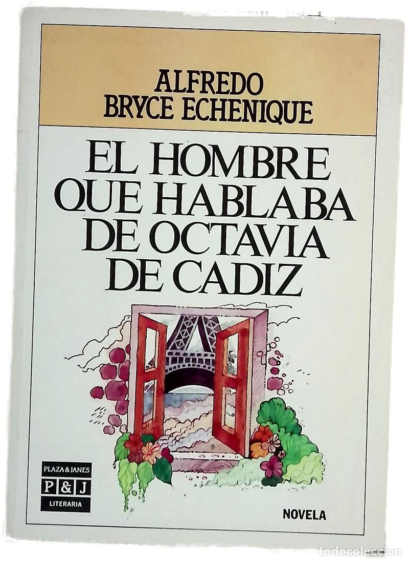 Libros: El hombre que hablaba de Octavia de C&aacute;diz : cuaderno de navegaci&oacute;n en un sill&oacute;n Voltaire : novela