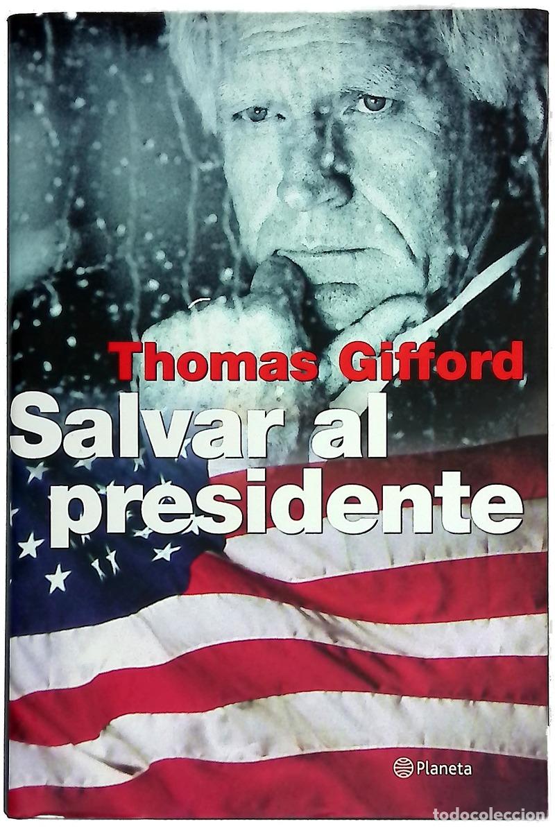 books: Salvar al presidente - Gifford, Thomas