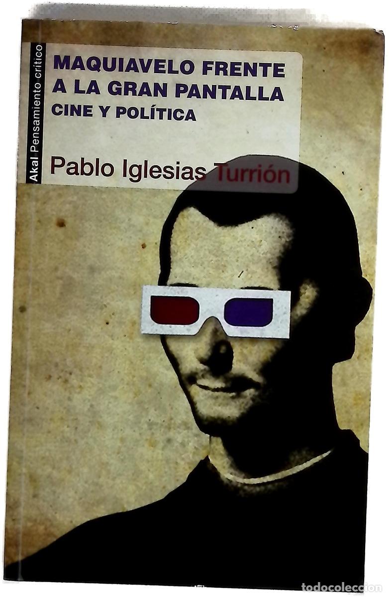 books: Maquiavelo frente a la gran pantalla : cine y pol&iacute;tica