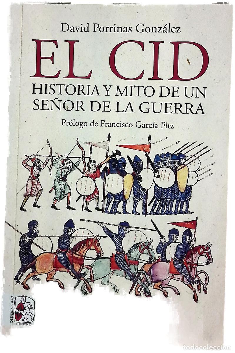 books: El Cid : historia y mito de un se&ntilde;or de la guerra