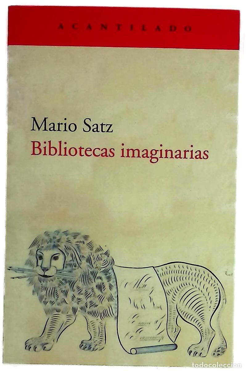 B&uuml;cher: Bibliotecas imaginarias - Satz, Mario