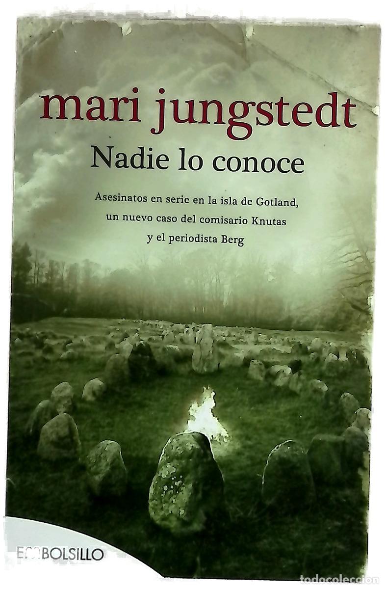 B&uuml;cher: Nadie lo conoce asesinatos en serie en la isla de Gotland, un nuevo caso del comisario Knutas y e...