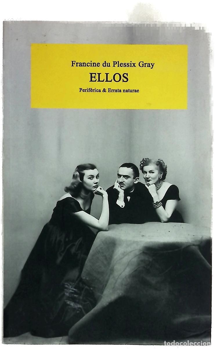 B&uuml;cher: Ellos - Francine du Plessix Gray