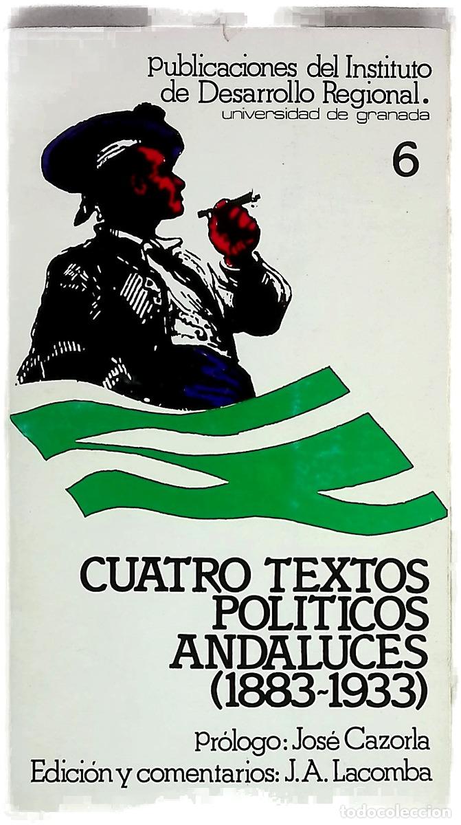 books: Cuatro textos pol&iacute;ticos andaluces (1883-1933)