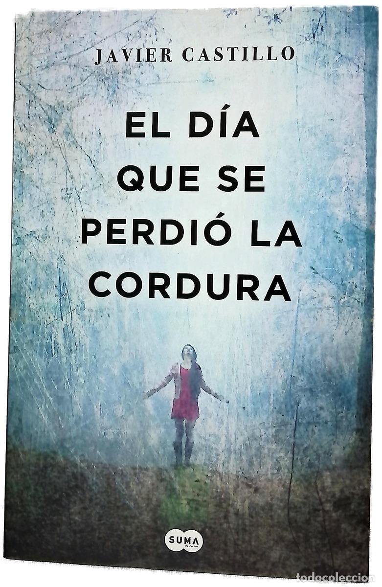 books: El d&iacute;a que se perdi&oacute; la cordura