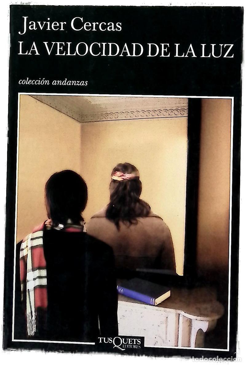 books: La velocidad de la luz - Cercas, Javier