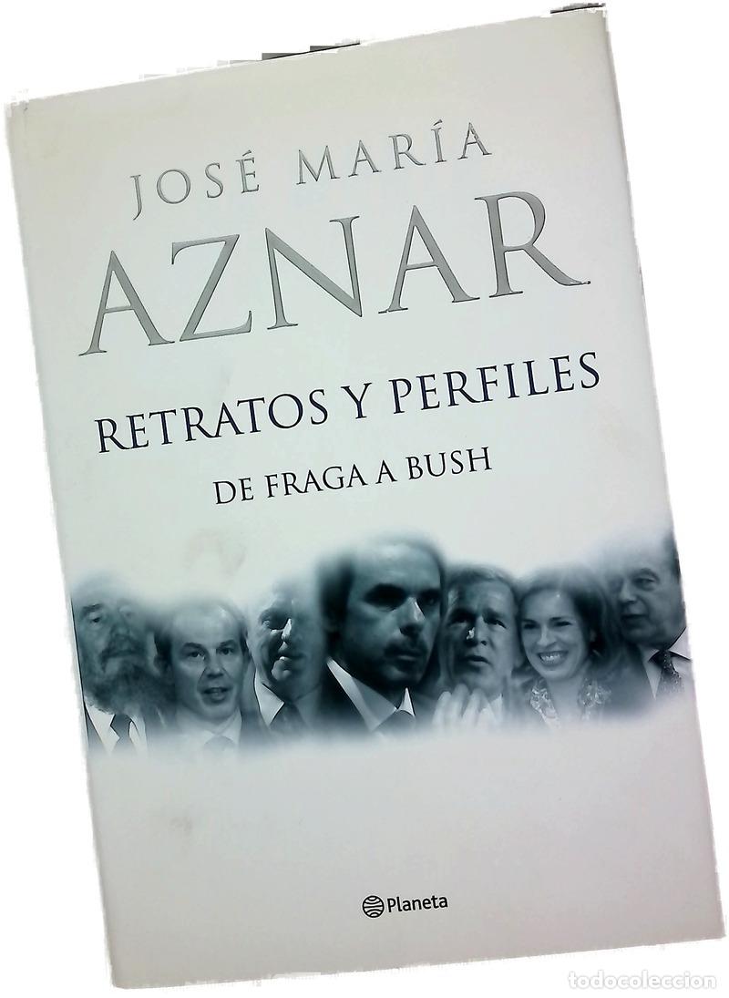 books: Retratos y perfiles : de Fraga a Bush