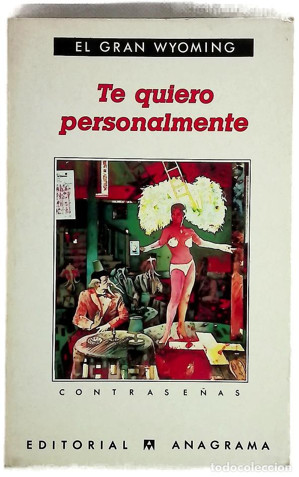 books: Te quiero personalmente - El Gran Wyoming
