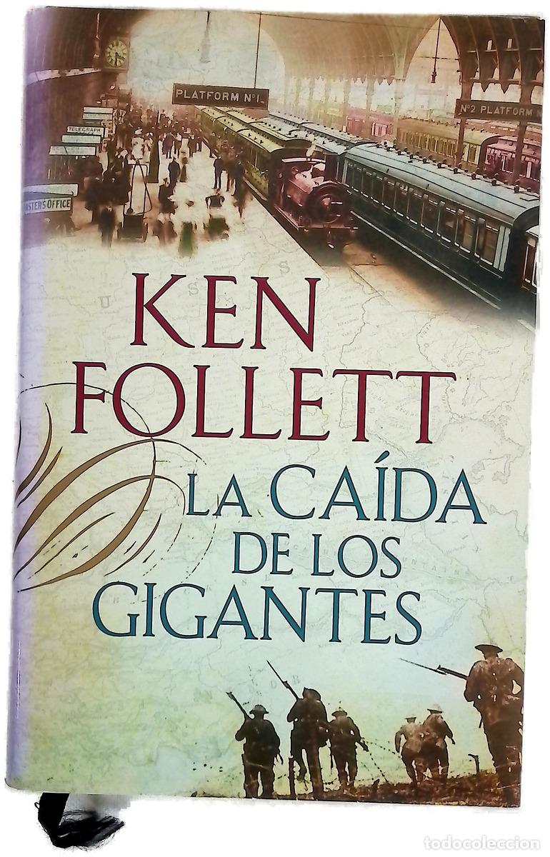 B&uuml;cher: La ca&iacute;da de los gigantes - Follett, Ken