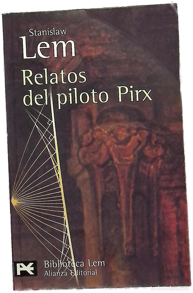 B&uuml;cher: Relatos del piloto Pirx - Lem, Stanislaw