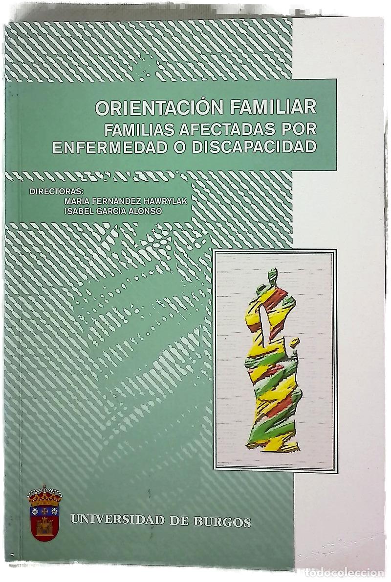 B&uuml;cher: Orientaci&oacute;n familiar familias afectadas por enfermedad o discapacidad