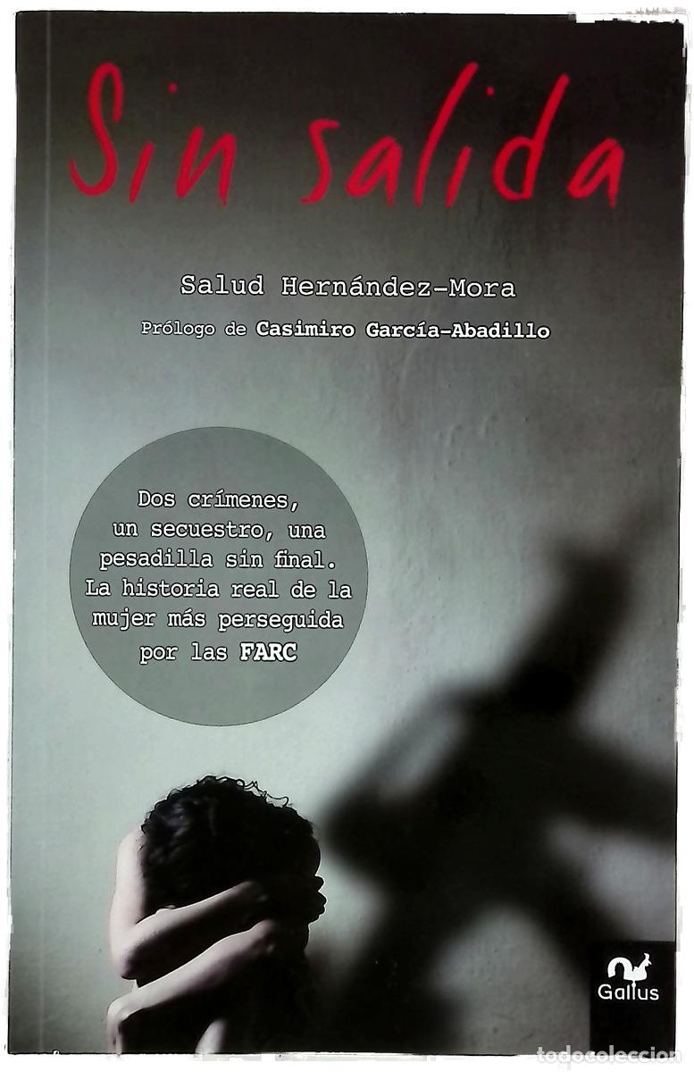Libros: Sin salida - Hern&aacute;ndez-Mora, Salud