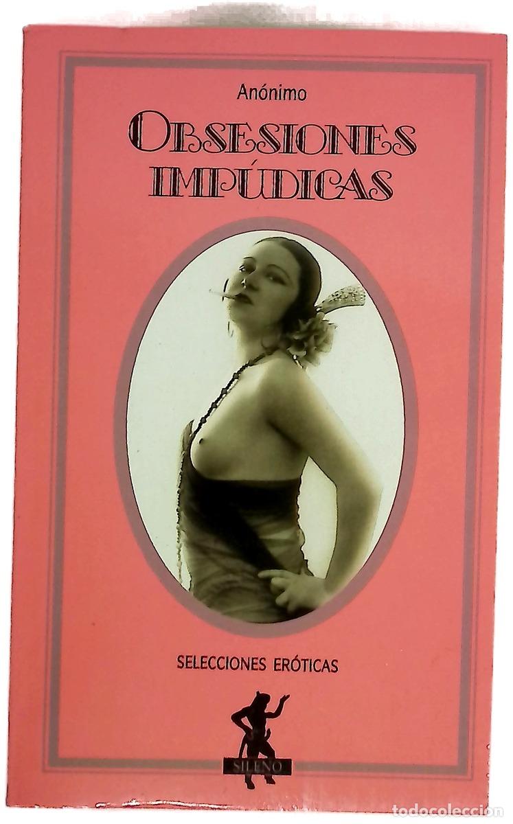 Libros: Obsesiones imp&uacute;dicas - An&oacute;nimo