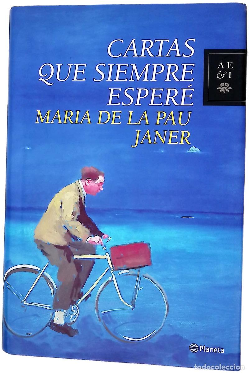 Libros: Carta que siempre esper&eacute; - Janer, Maria de la Pau