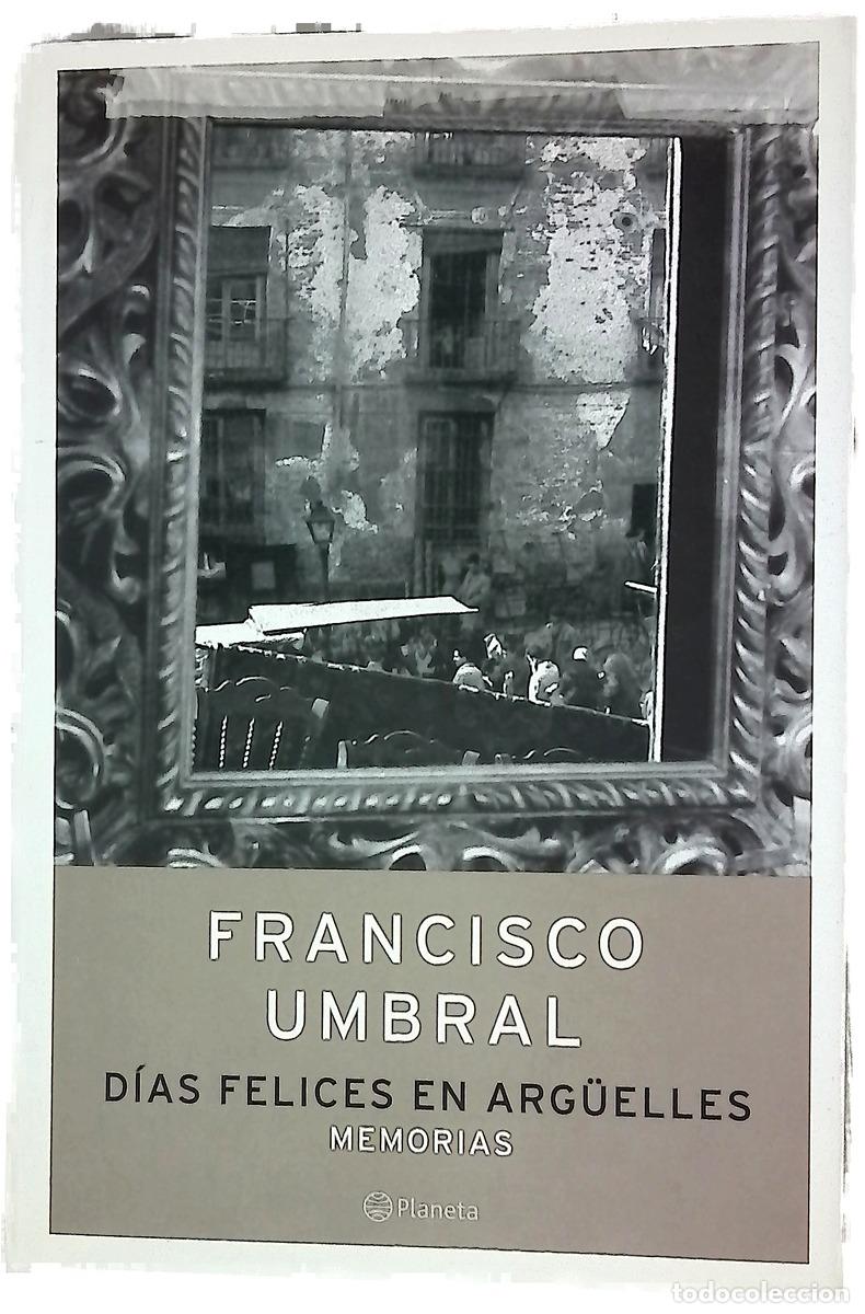 Libros: D&iacute;as felices en Arg&uuml;elles