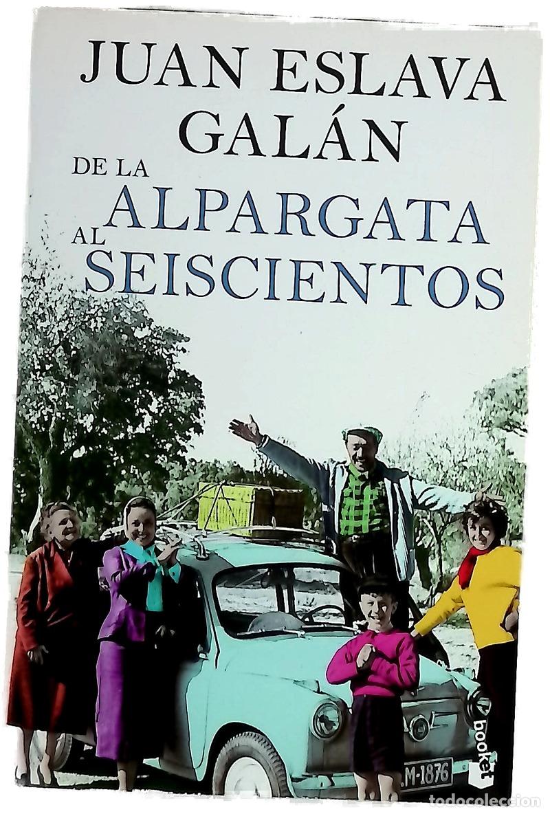 B&uuml;cher: De la alpargata al seiscientos