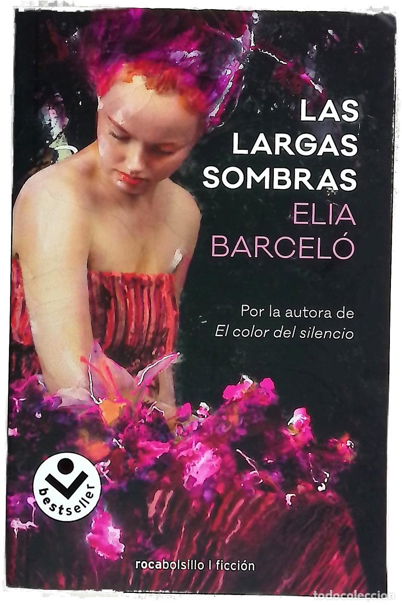 B&uuml;cher: Las largas sombras - Barcel&oacute;, Elia