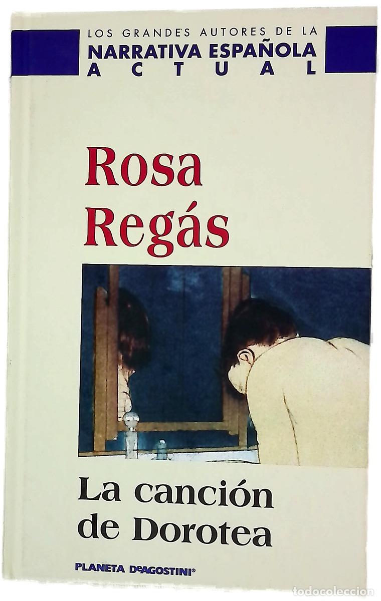 B&uuml;cher: La canci&oacute;n de Dorotea - Reg&agrave;s, Rosa