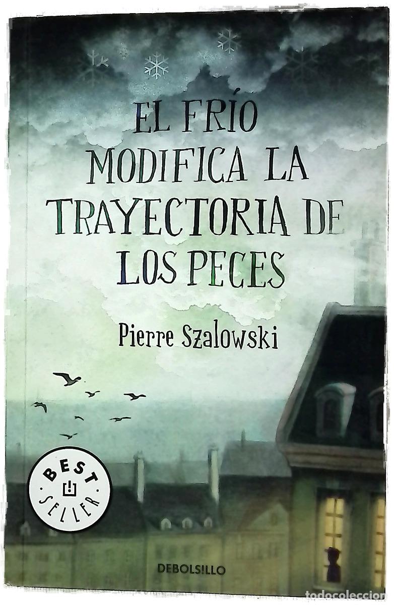 B&uuml;cher: El fr&iacute;o modifica la trayectoria de los peces