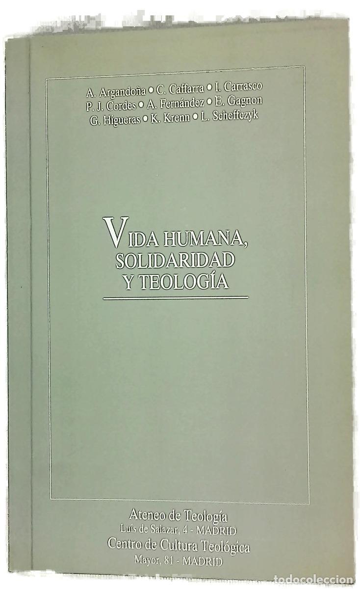 B&uuml;cher: Vida humana, solidaridad y teolog&iacute;a