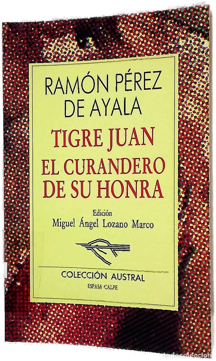 B&uuml;cher: Tigre Juan El curandero de su honra