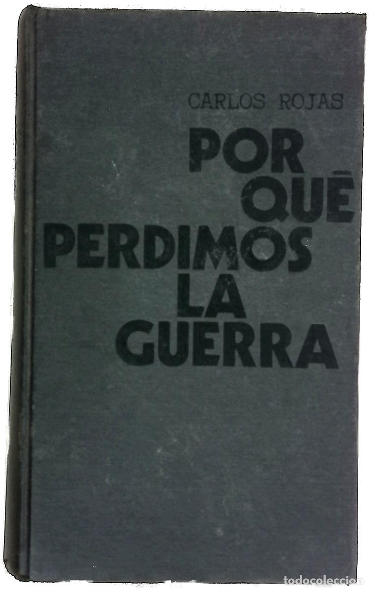 Libros: Por qu&eacute; perdimos la guerra
