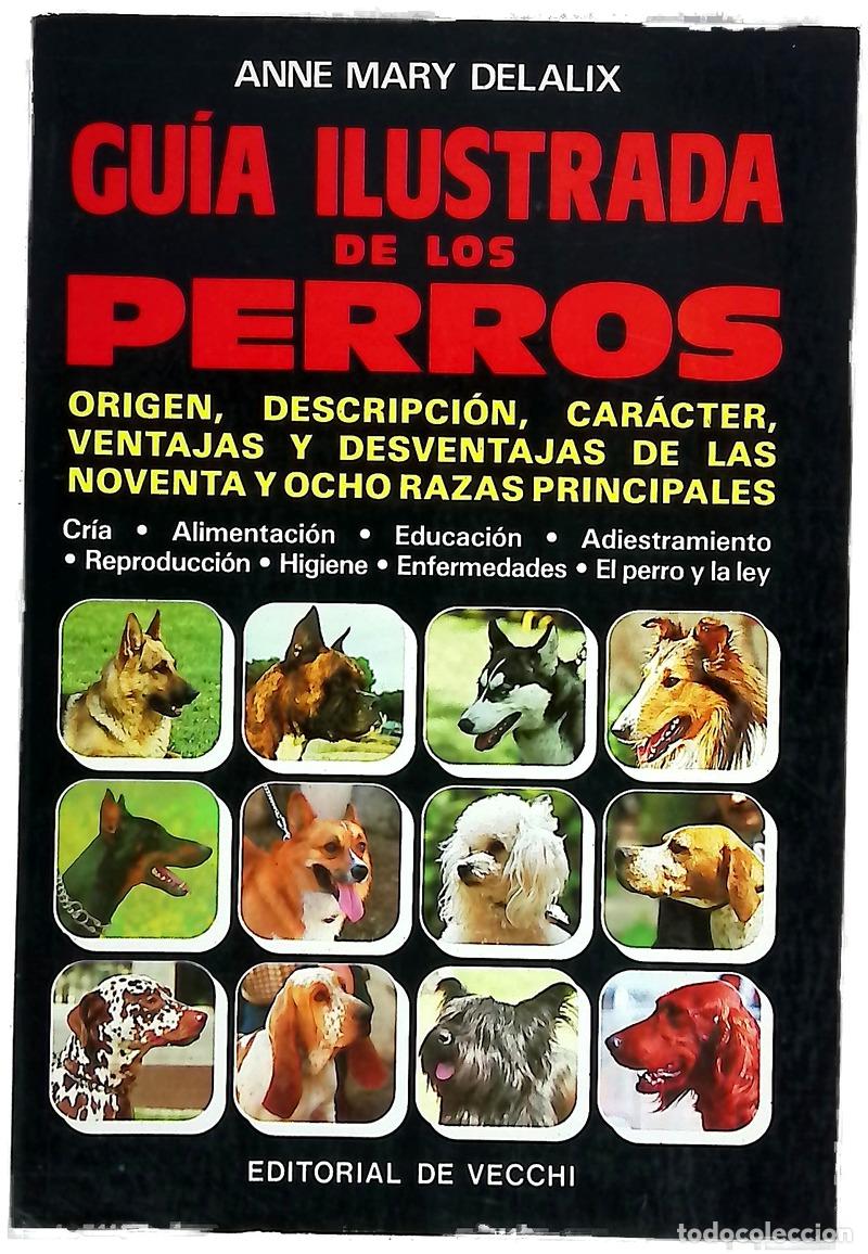 Libros: Gu&iacute;a Ilustrada de los perros