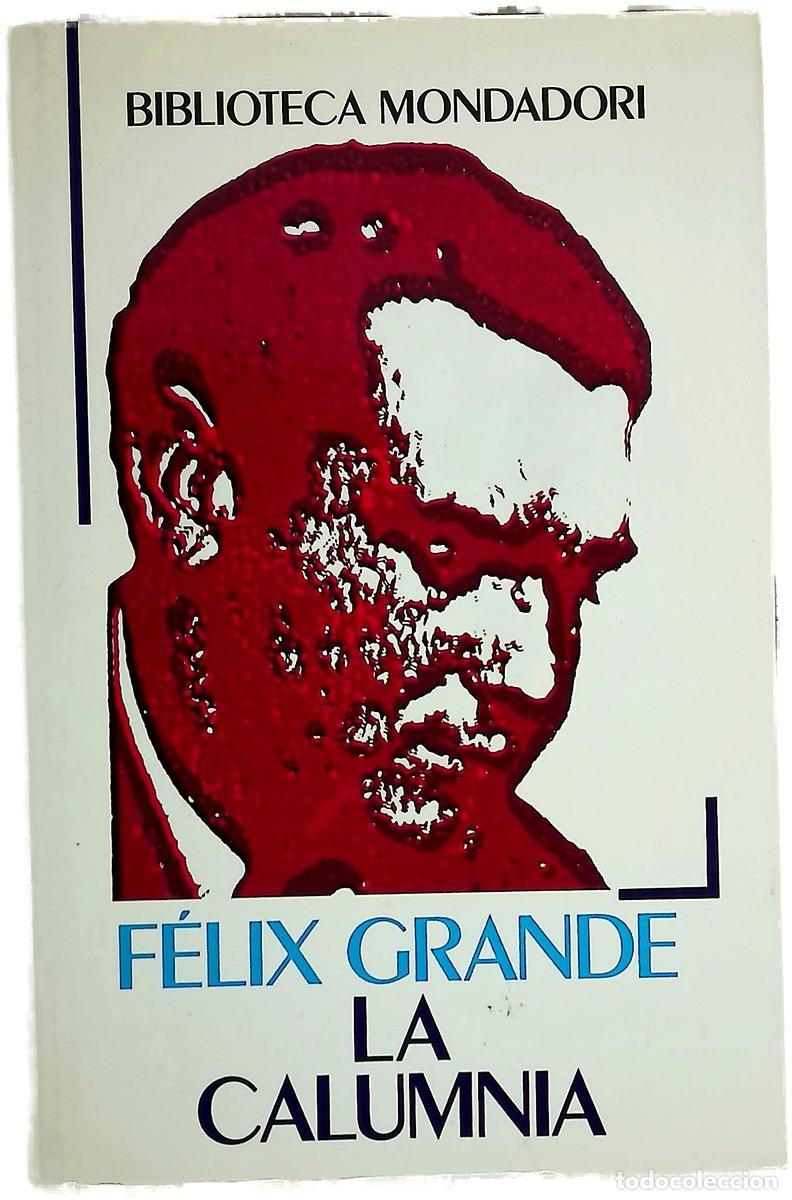 Libros: La calumnia de c&oacute;mo a Luis Rosales, por defender a Federico Garc&iacute;a Lorca, lo persiguieron hasta l...