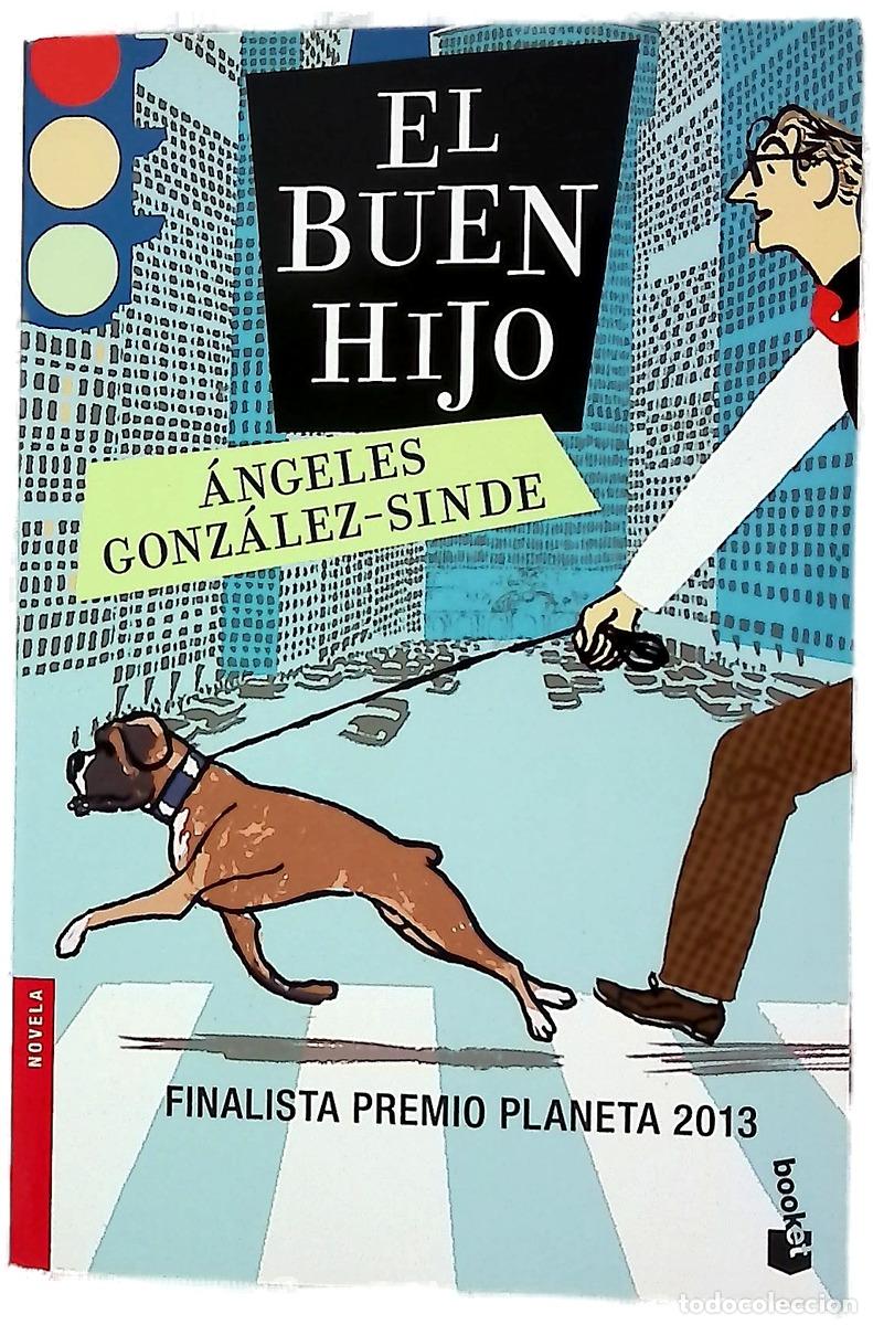B&uuml;cher: El buen hijo - Gonz&aacute;lez-Sinde, &Aacute;ngeles