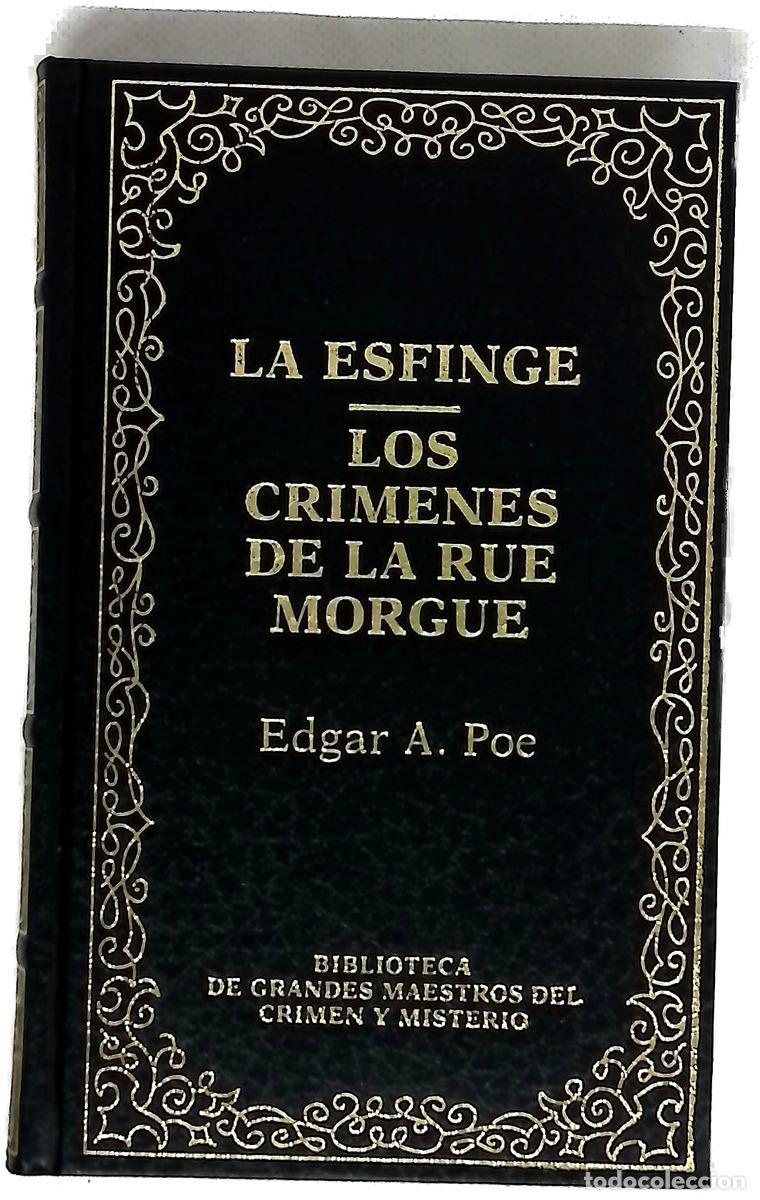 B&uuml;cher: La esfinge; Los cr&iacute;menes de la Rue Morgue