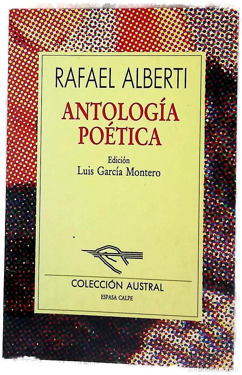 B&uuml;cher: Antolog&iacute;a po&eacute;tica - Alberti, Rafael; Garc&iacute;a Montero, Luis