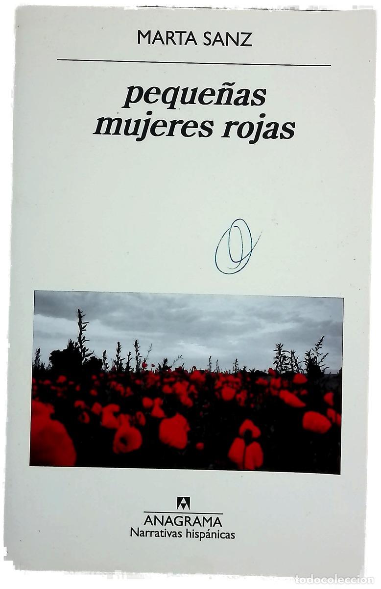 B&uuml;cher: peque&ntilde;as mujeres rojas - Sanz, Marta