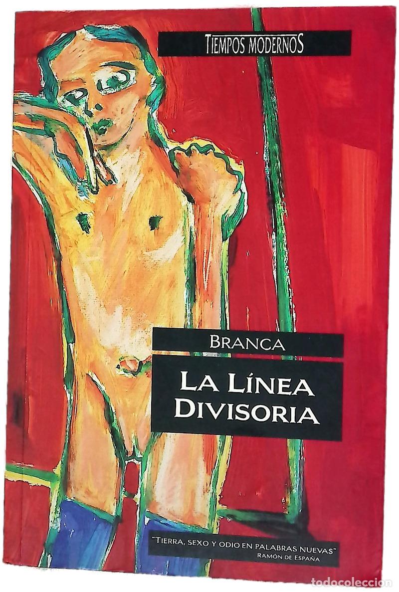 B&uuml;cher: La l&iacute;nea divisoria - Branca