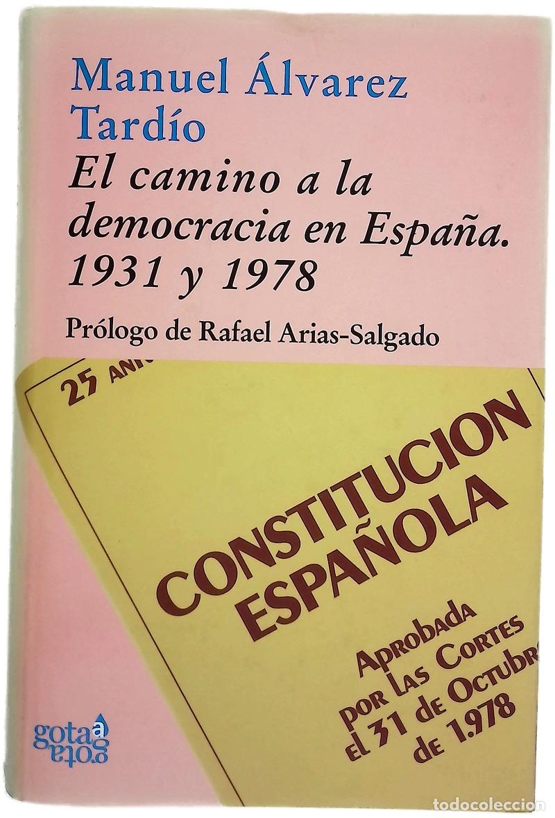B&uuml;cher: El camino a la democracia en Espa&ntilde;a: 1931 y 1978