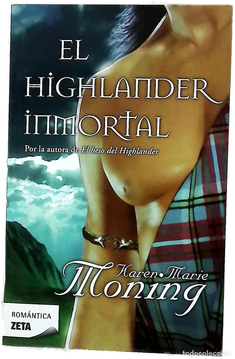 Libros: El Highlander inmortal - Moning, Karen Marie