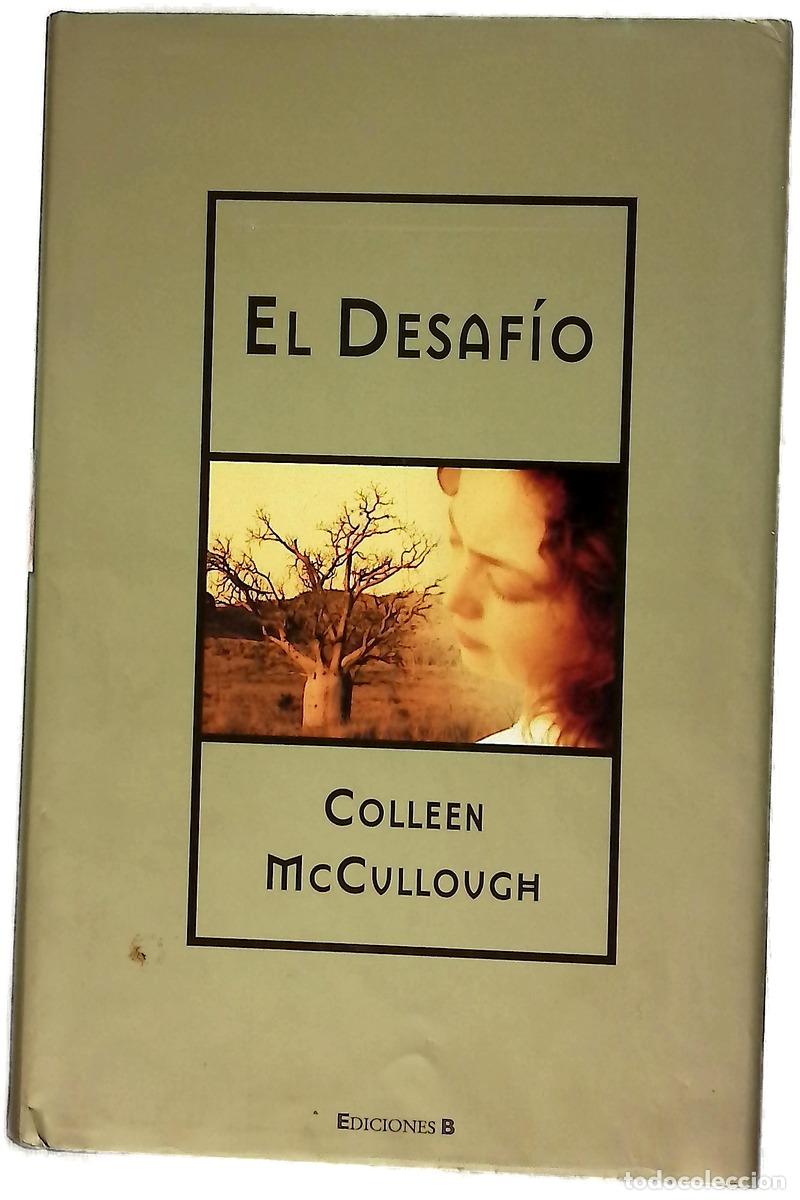 Libros: EL DESAFIO - Colleen McCullough