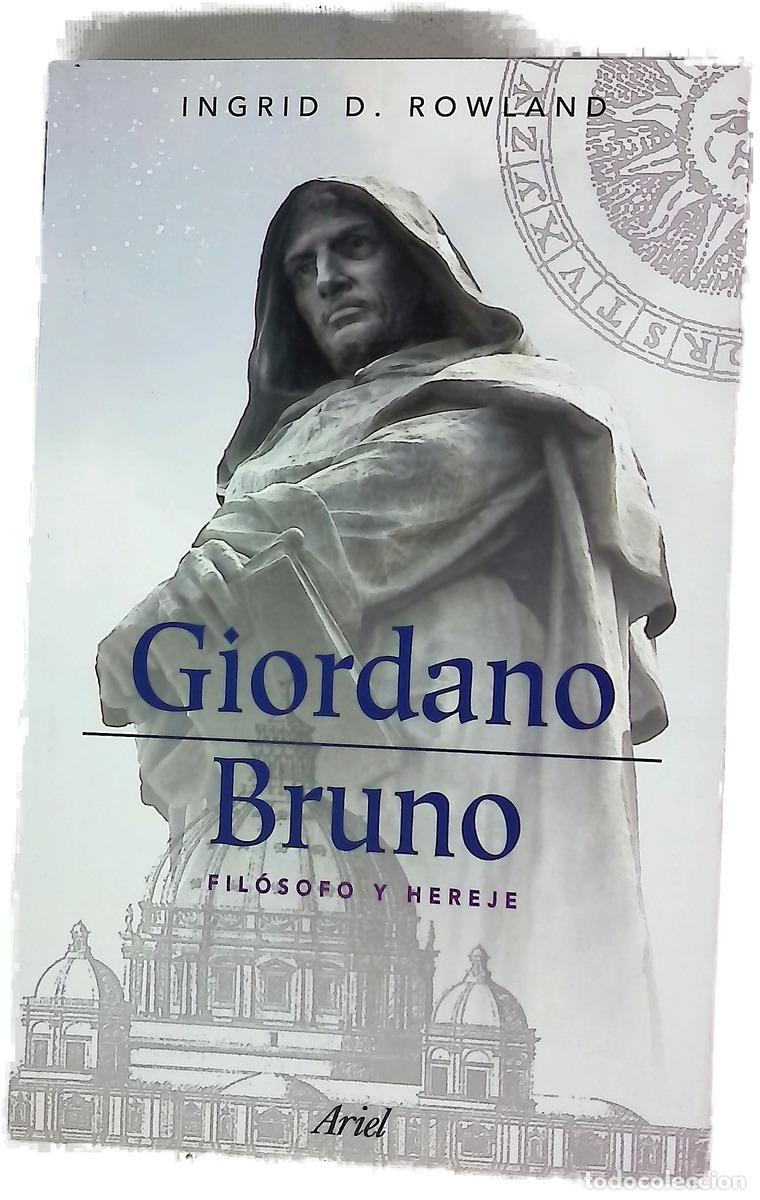 Libros: Giordano Bruno - Ingrid D. Rowland
