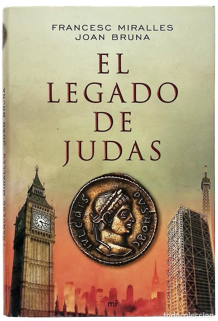 Libros: El legado de Judas - Miralles, Francesc; Bruna, Joan